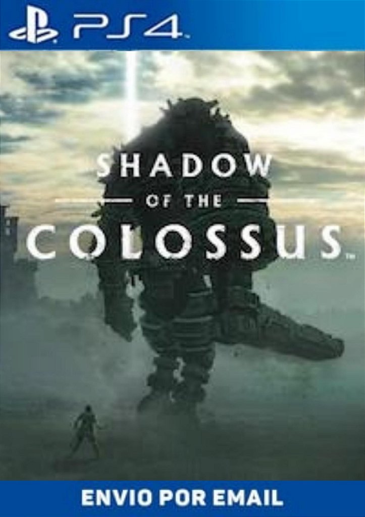 SHADOW OF THE COLOSSUS PS4 midia digital