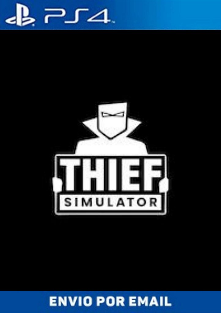 Thief Simulator PS4 midia digital