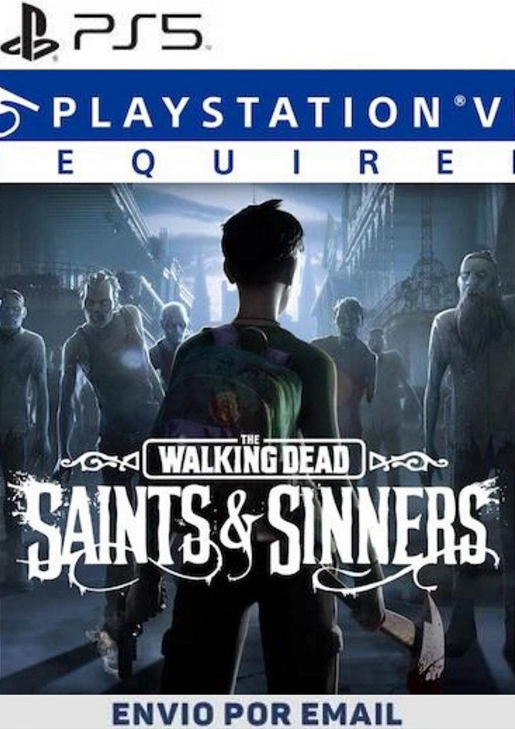 The Walking Dead: Saints and Sinners Tourist Edition PS5 MÍDIA DIGITAL